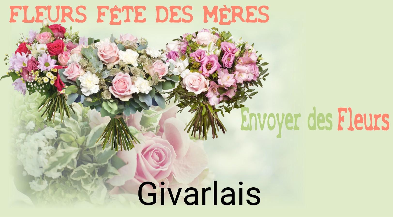 Bouquet de Fête des Mères livré à Givarlais
